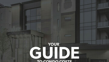 Your First Time: The Ultimate Guide to Edmonton Condo Costs